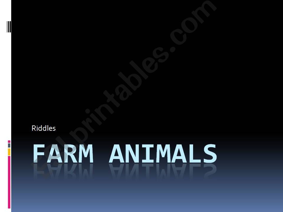 Farm animals - riddles powerpoint