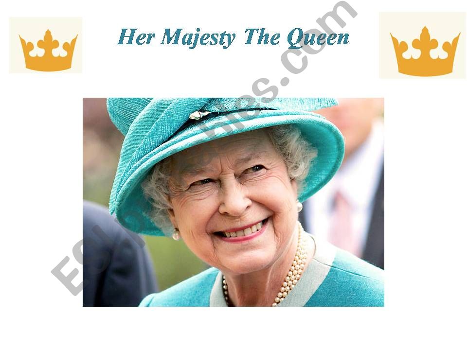 Her Majesty the Queen  powerpoint