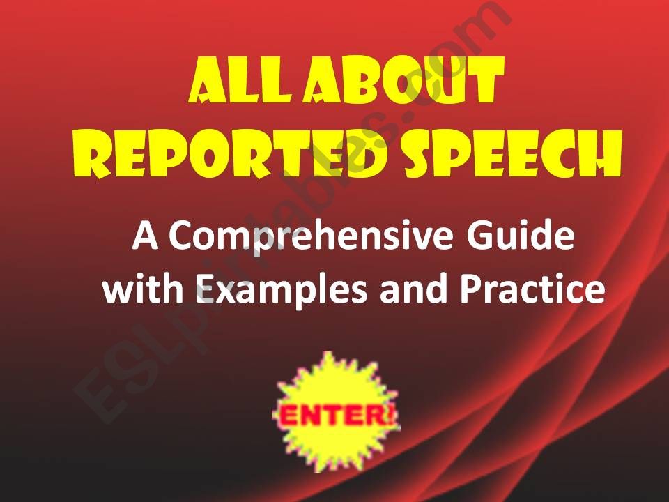 Reported Speech: A Comprehensive Guide with Exercises