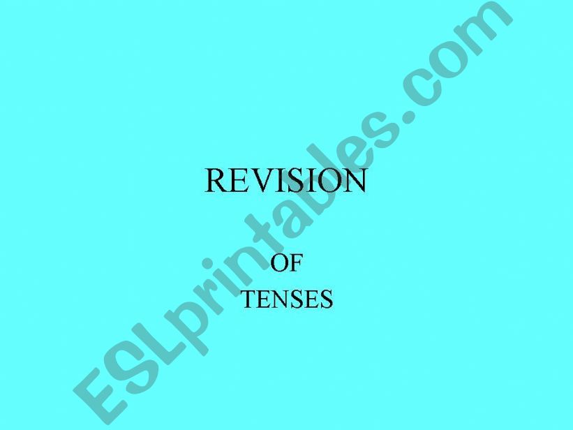 Revision of tenses powerpoint