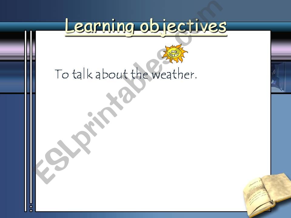 What is the weather like? powerpoint