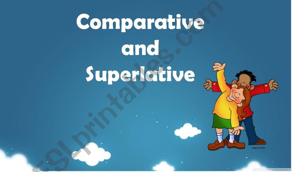 Comparative and Superlative rules