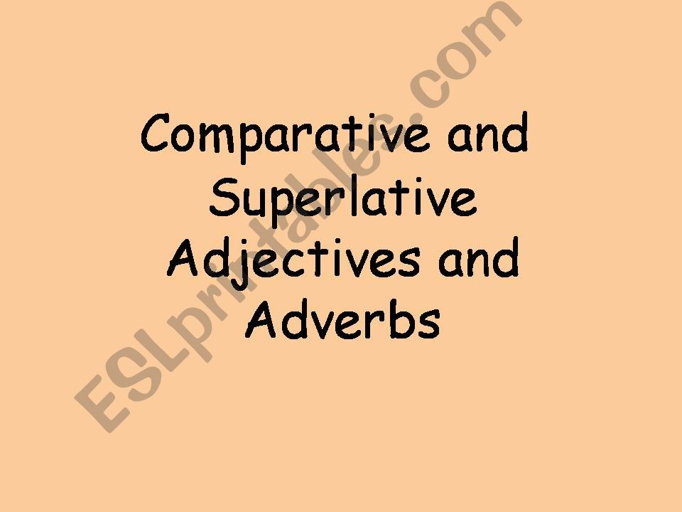 comparative and superlative powerpoint