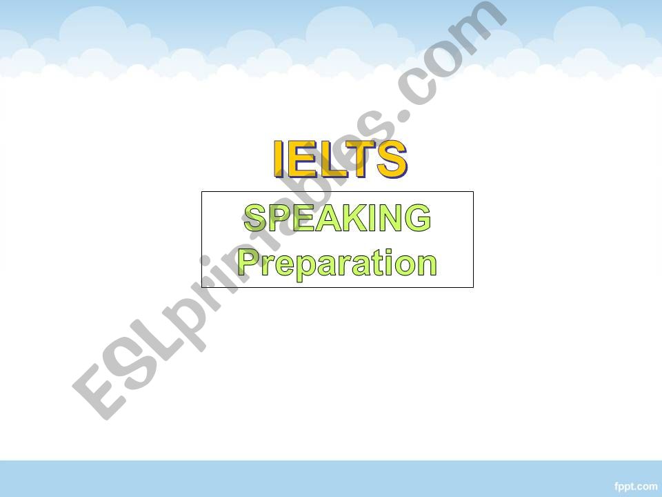 IELTS speaking preparation powerpoint