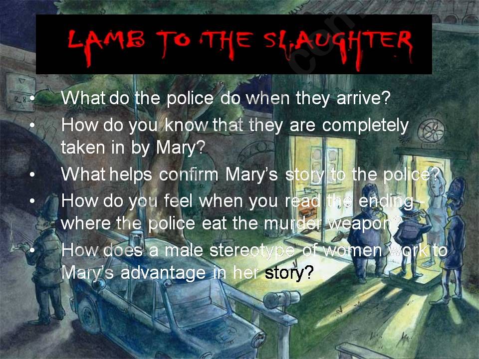 Lamb to the Slaughter 2-2 powerpoint
