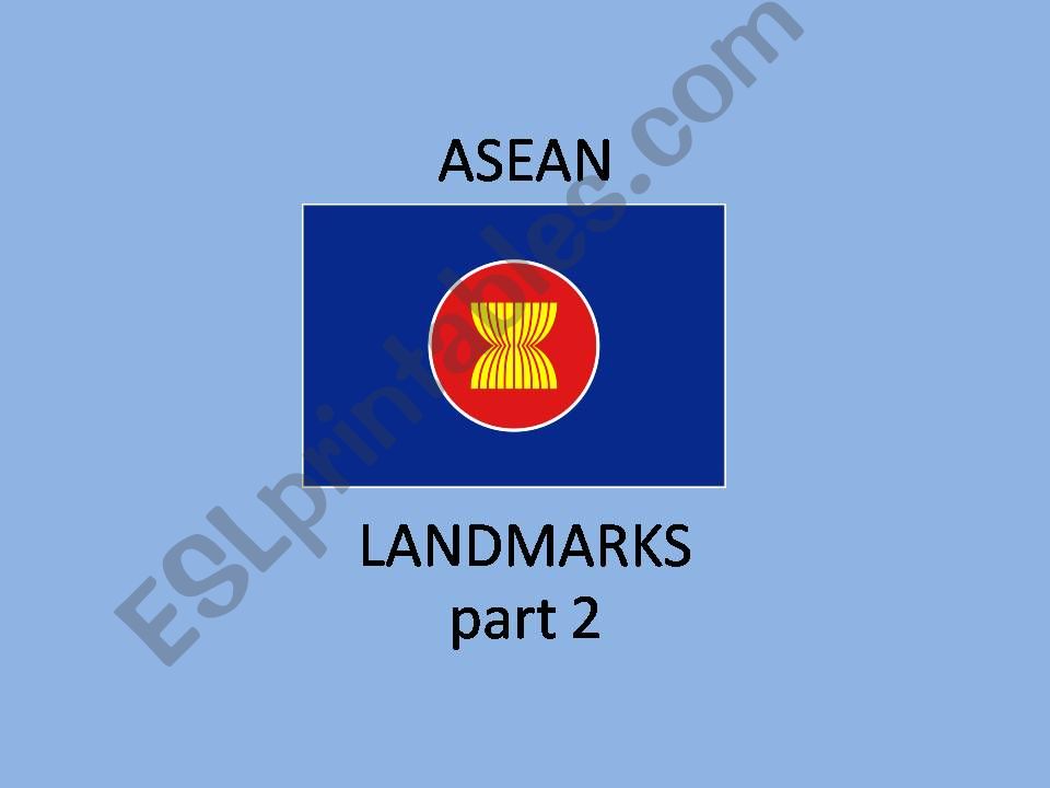 ASEAN landmarks, part 2 powerpoint