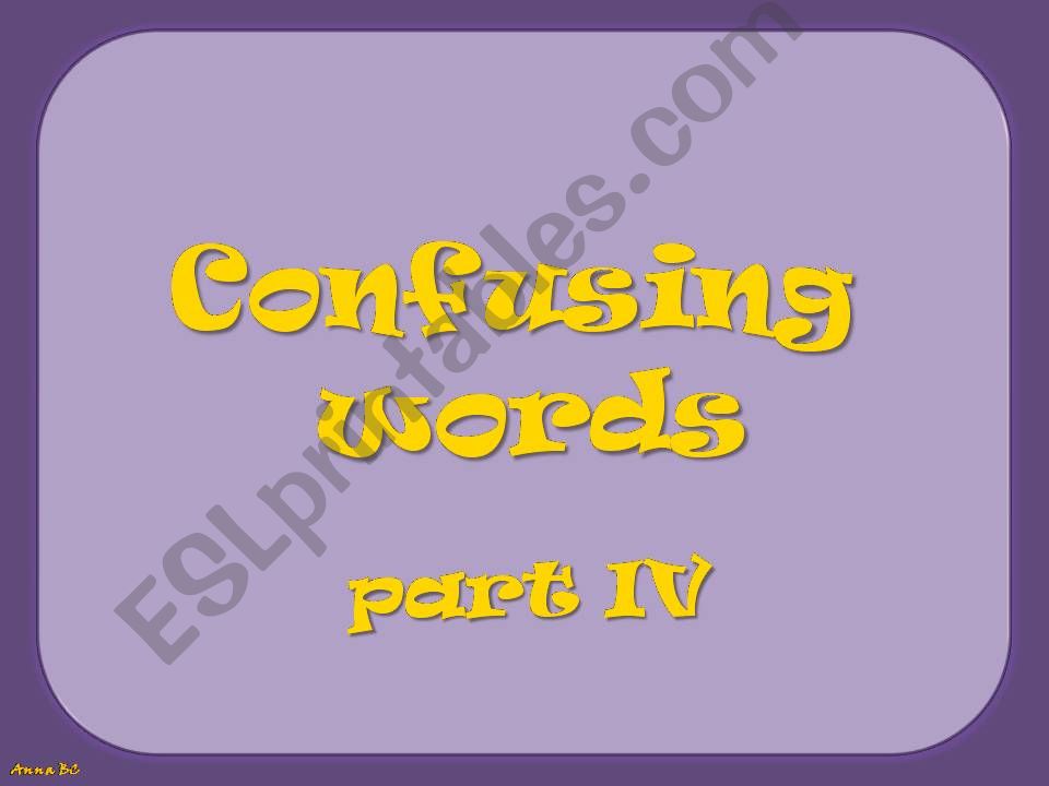 CONFUSING WORDS - part 4/10 powerpoint