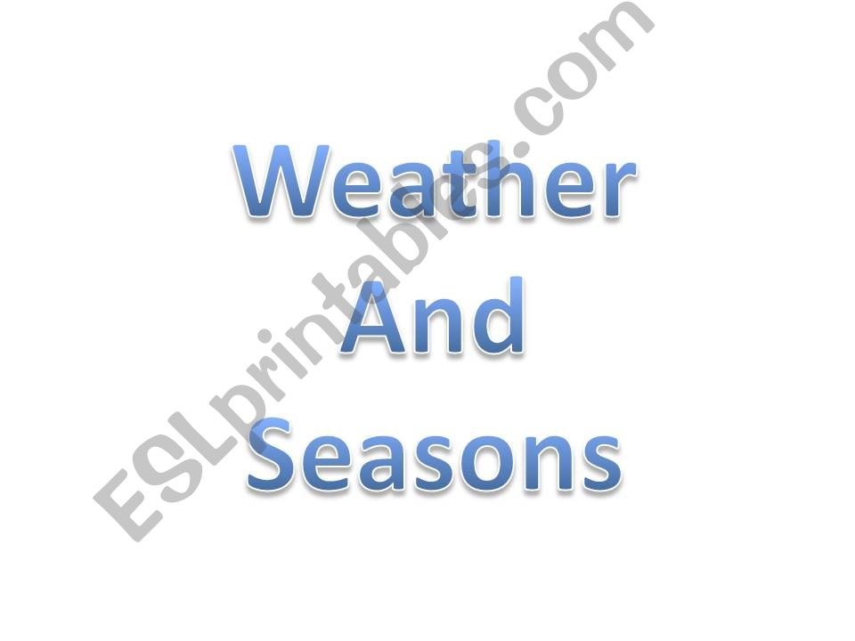 Weather - Seasons powerpoint