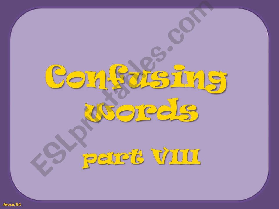 CONFUSING WORDS - part 8/10 powerpoint