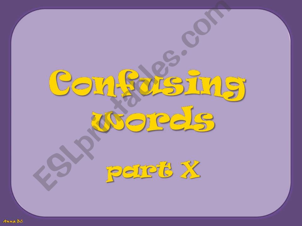CONFUSING WORDS - part 10/10 powerpoint