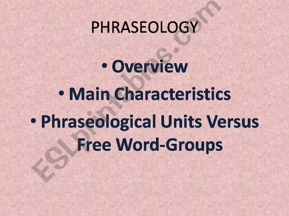 Lexicology - Phraseology powerpoint