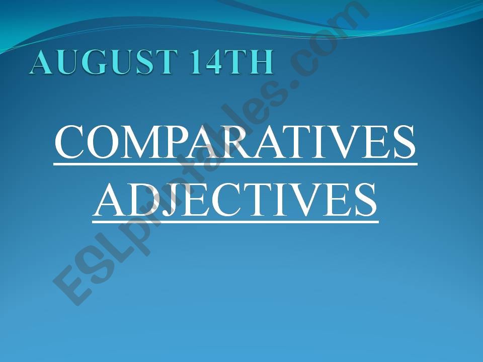 Comparatives Adjectives  powerpoint