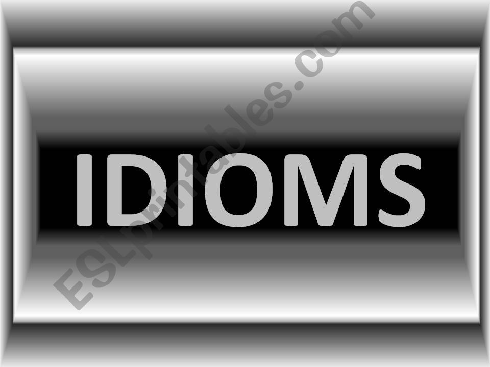 Idioms powerpoint