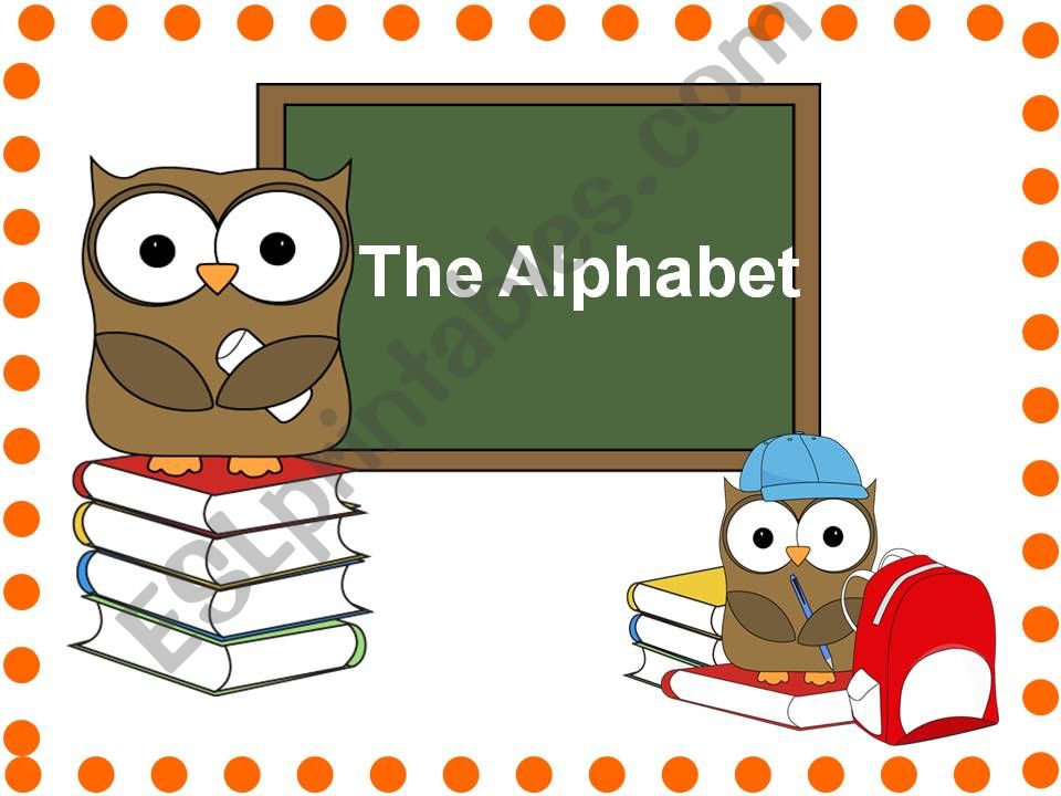 The alphabet part 1 powerpoint