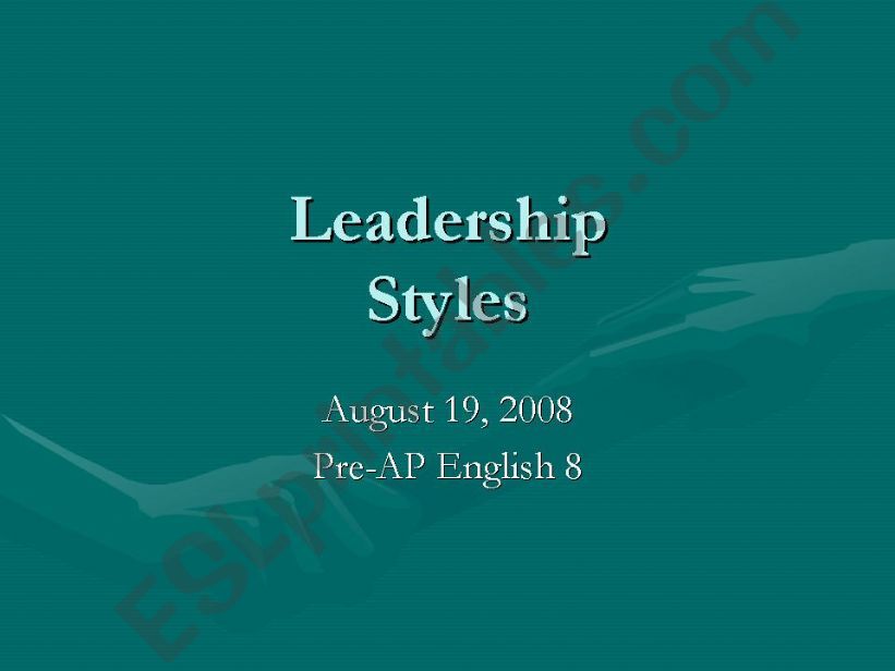 Different Leadership Styles powerpoint