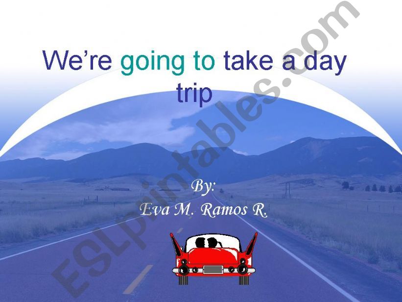 A day trip #1 powerpoint