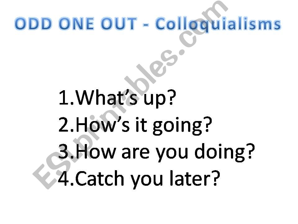 Odd One Out - American Colloquialisms