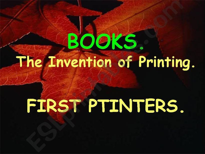 Books. First Printers.  (part II)