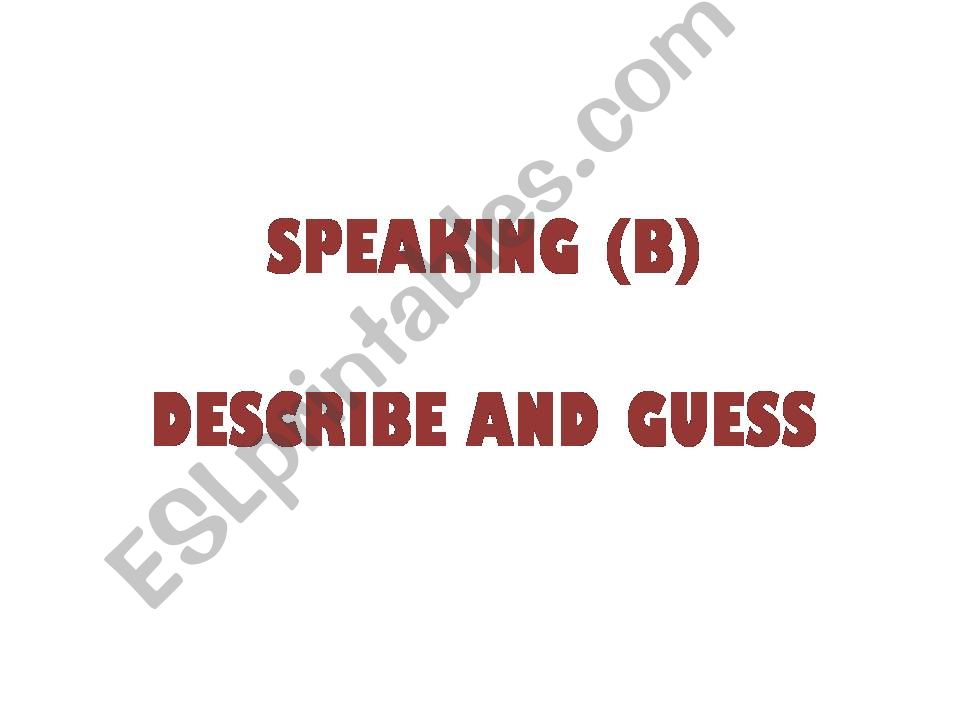 Describe and guess powerpoint