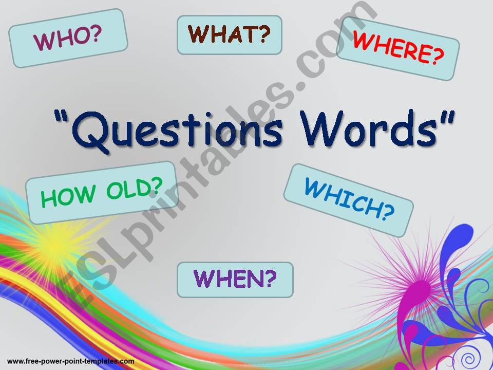 Question Words powerpoint