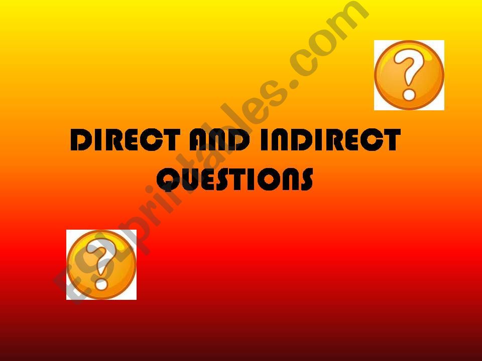 direct indirect questions powerpoint