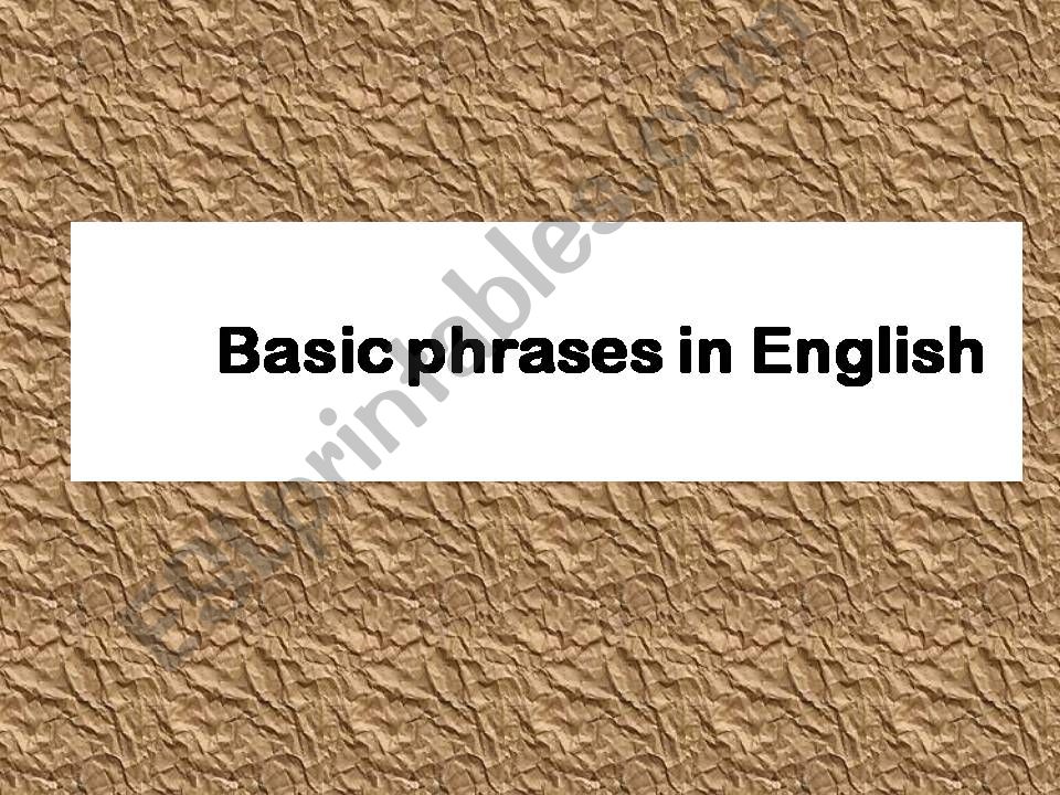 basic phrases in English powerpoint