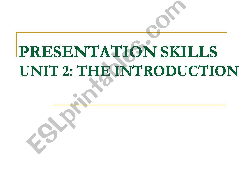 Introduction to presentation skill