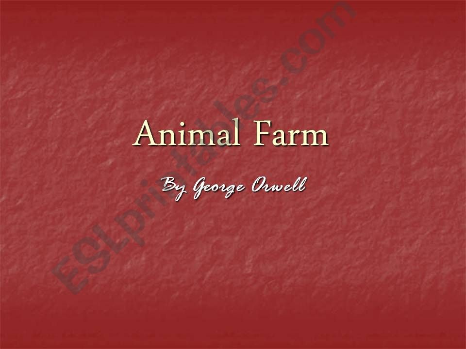 ANIMAL FARM PRESENTATION powerpoint