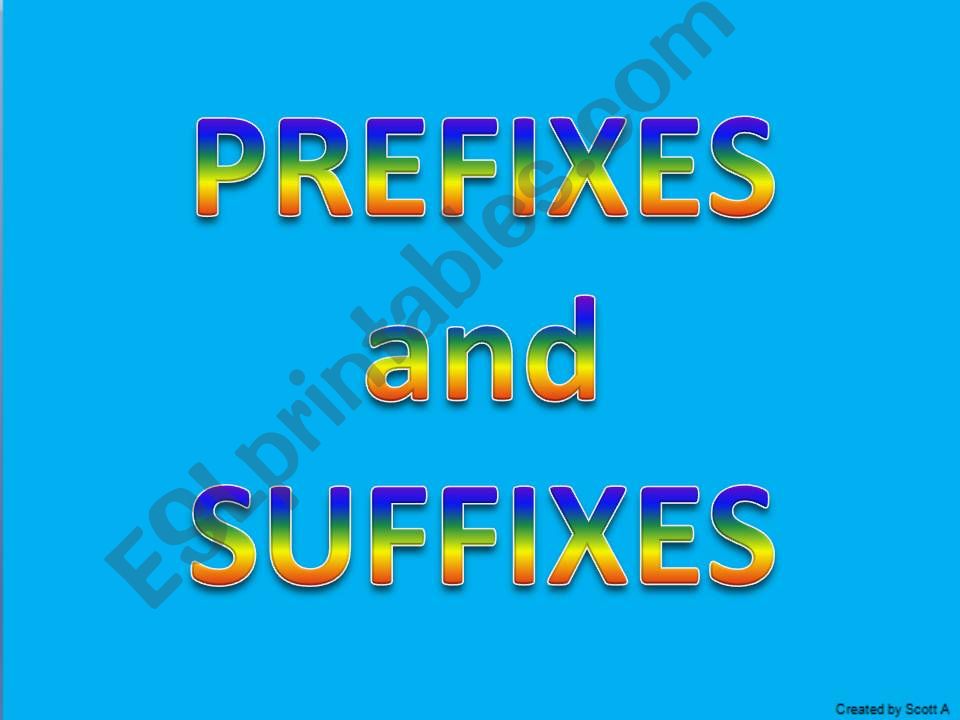 Prefixes and Suffixes powerpoint