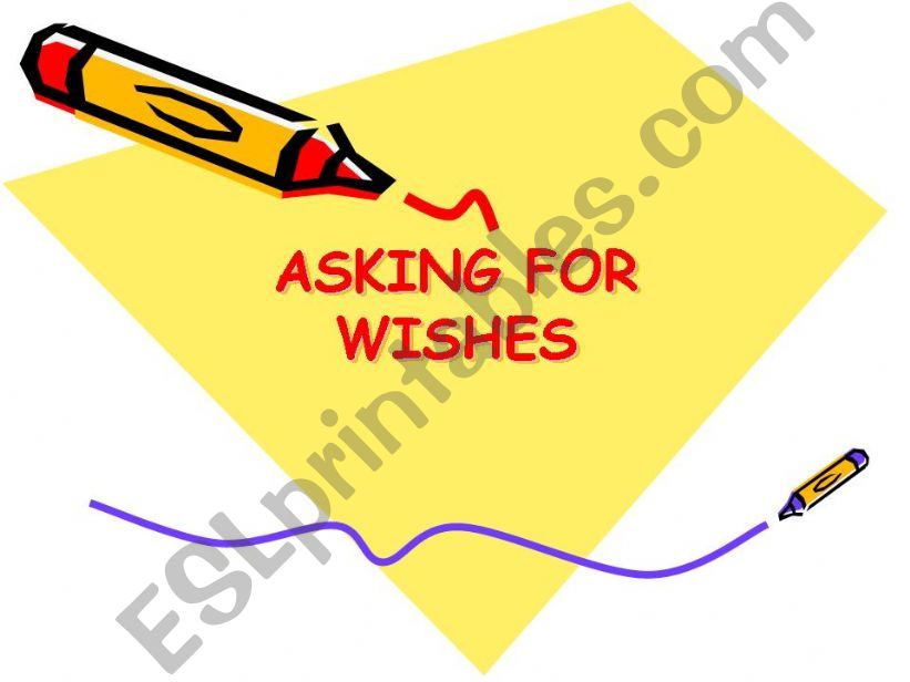 TAKING ABOUT WISHES powerpoint