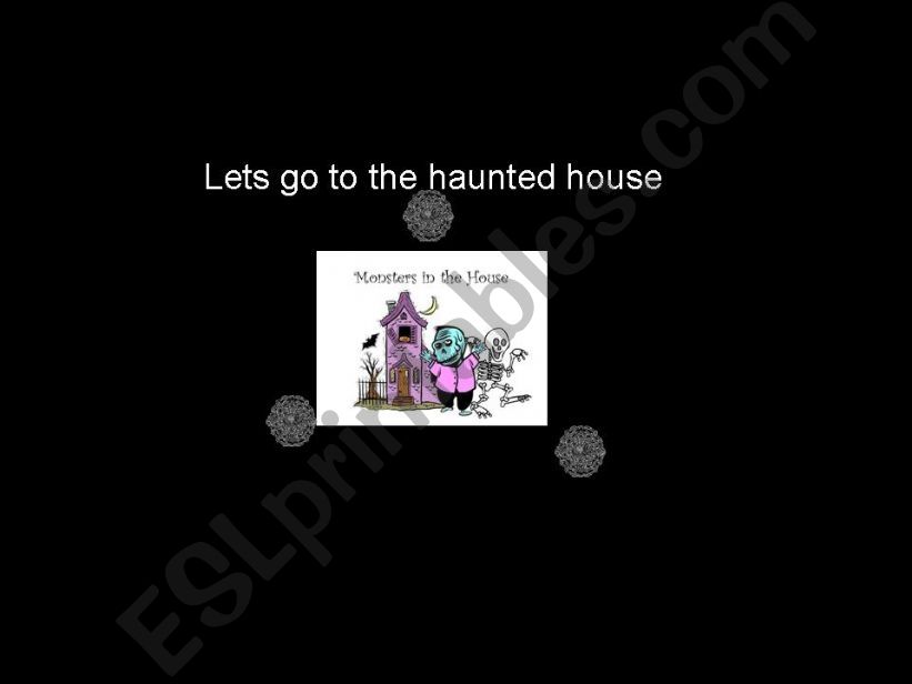 lets go to the haunted house powerpoint