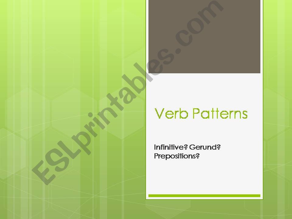 Powerpoint about Verb Patterns