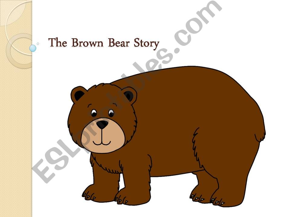 THe Brown Bear Story powerpoint