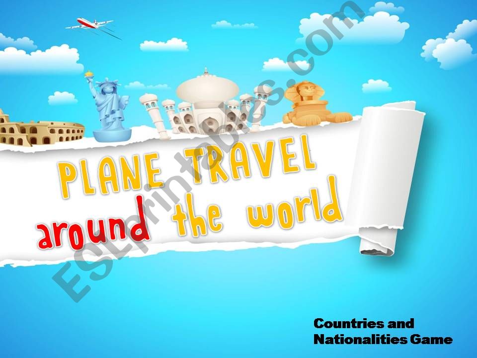 plane travel around the world-countries and nationalities game (1/2)