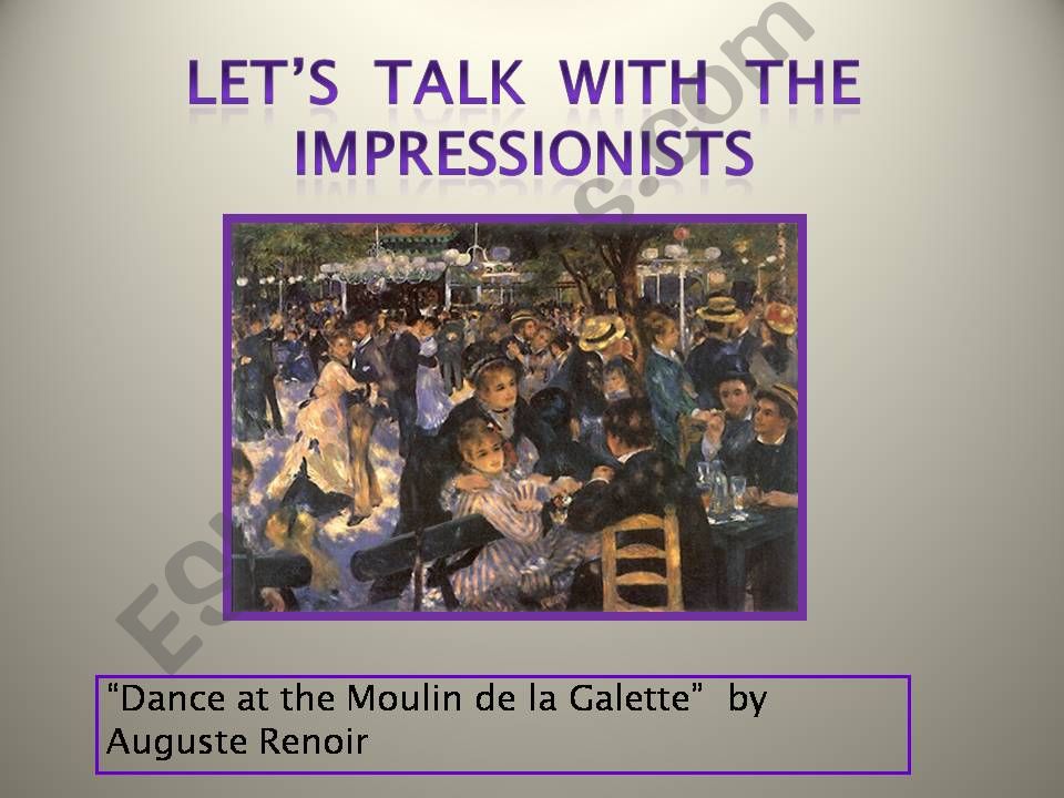 Describe the picture (the Impressionists)