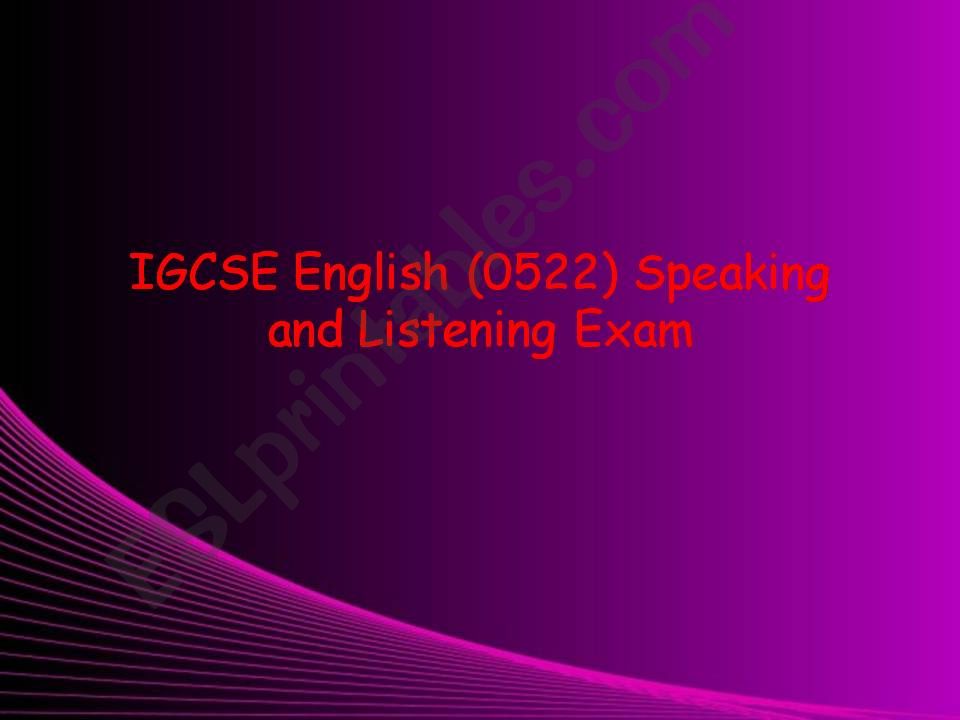 IGCSE Speaking and Listening powerpoint