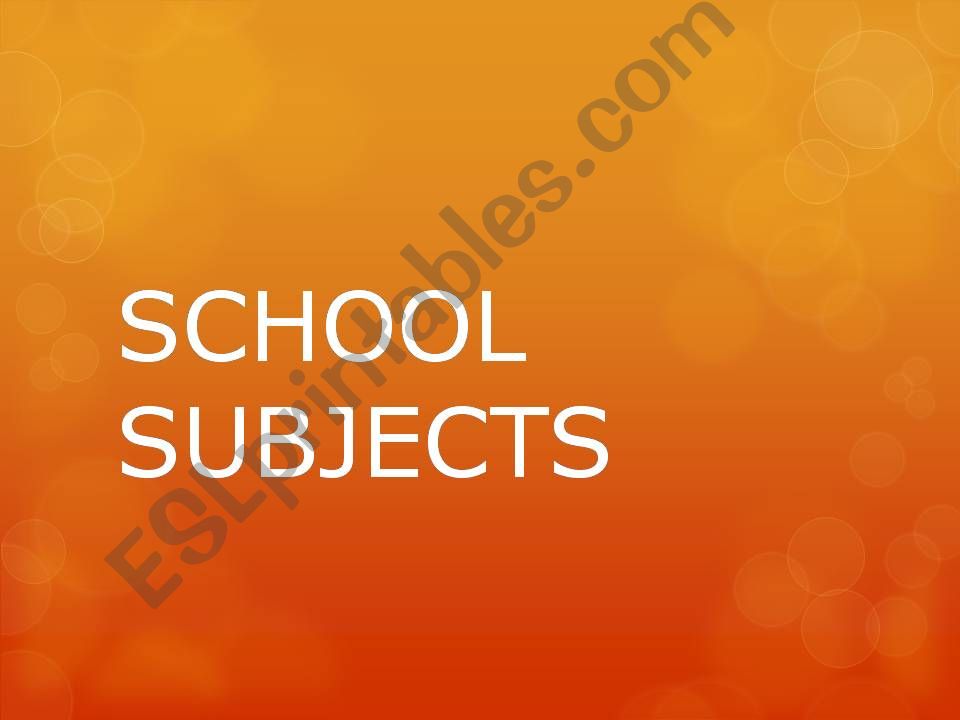 School subjects! powerpoint