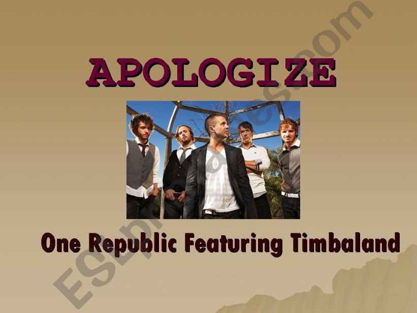 APOLOGIZE by One Republic powerpoint