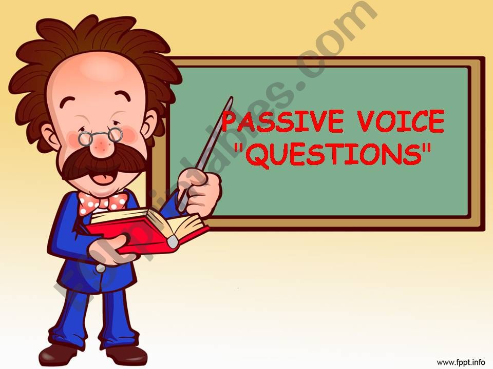 passive voice interrogative powerpoint