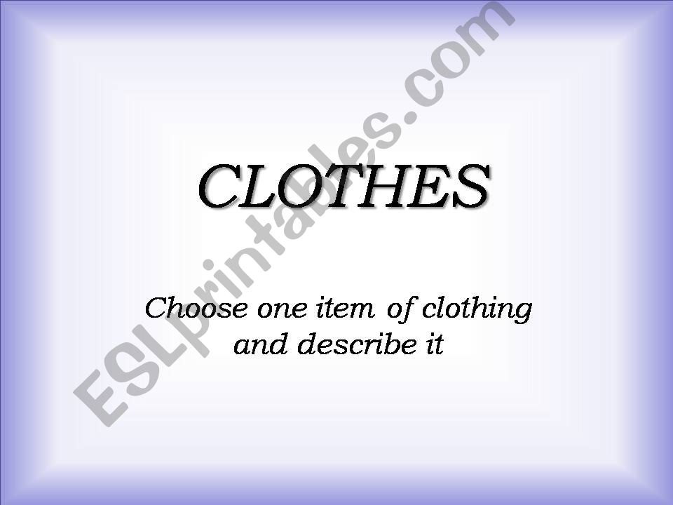 CLOTHES - speaking activity powerpoint