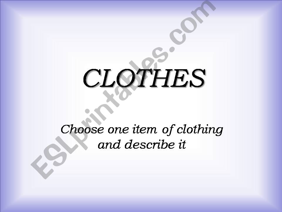 CLOTHES - speaking activity powerpoint