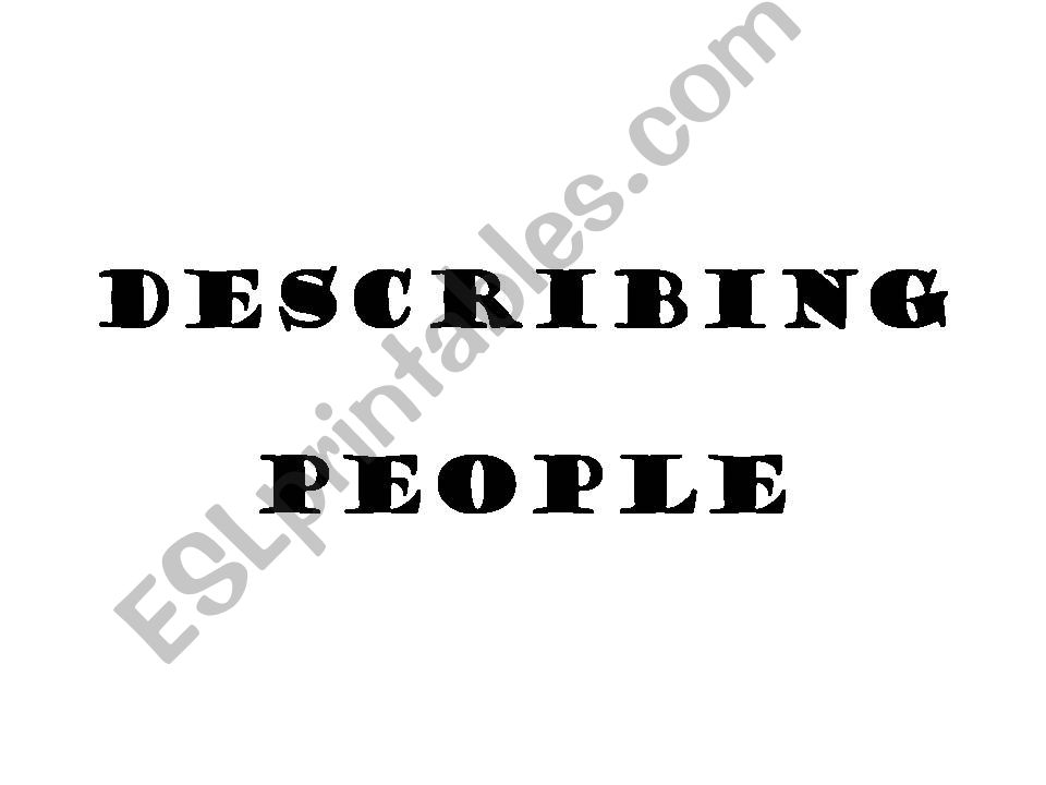 Describing people (Presentation)