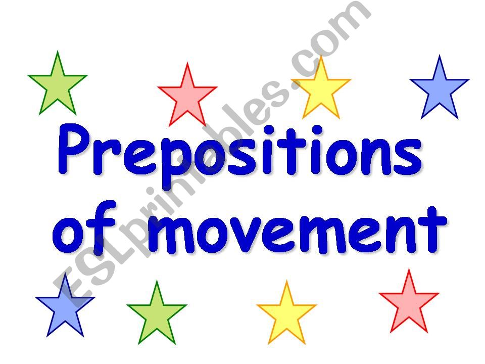 PREPOSITIONS OF MOVEMENT powerpoint