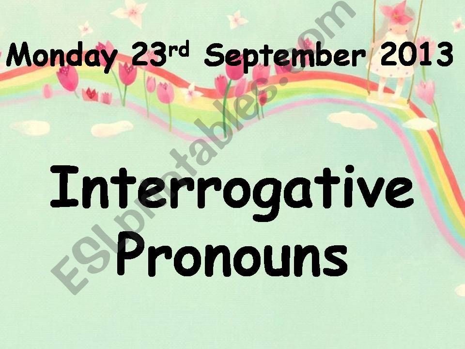 Interrogative Pronouns powerpoint
