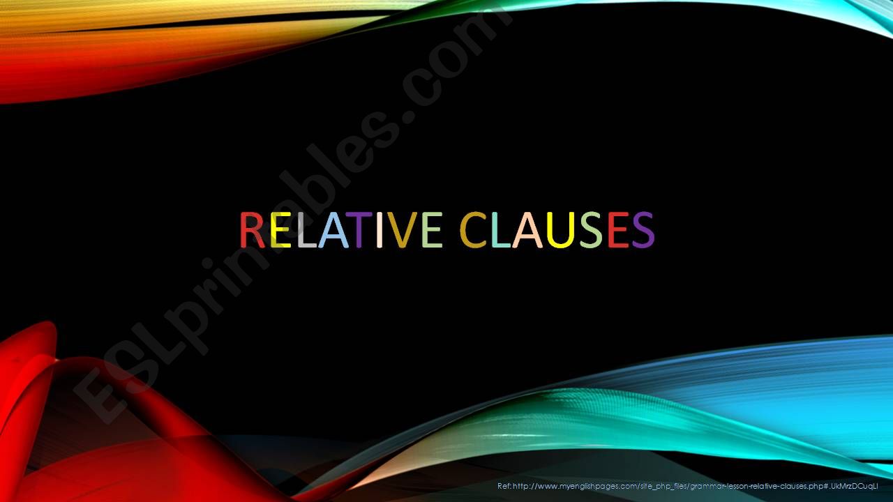 Relative clauses explanation powerpoint