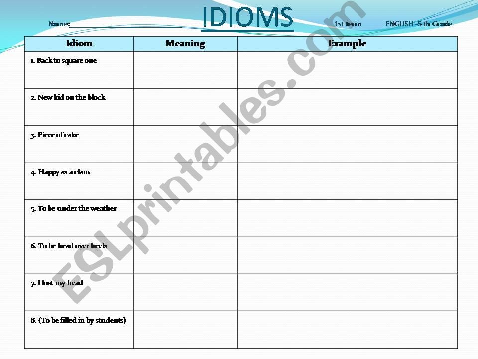 Idioms: worksheet for students to fill in after explanation with flash-cards