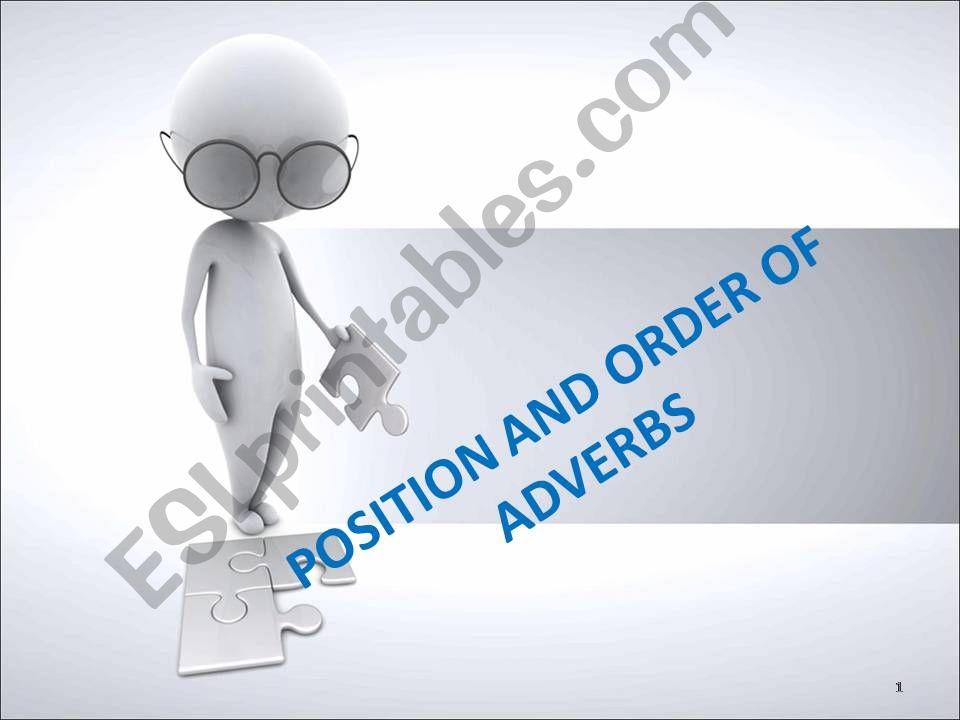 Position and order of adverbs powerpoint