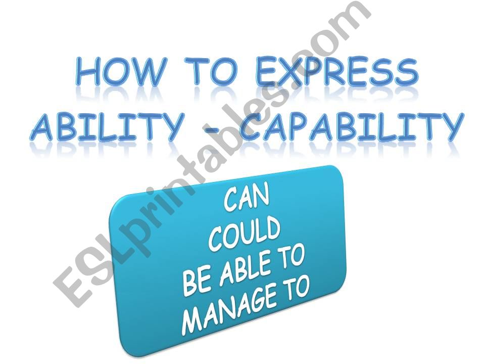 How to express ability - capability