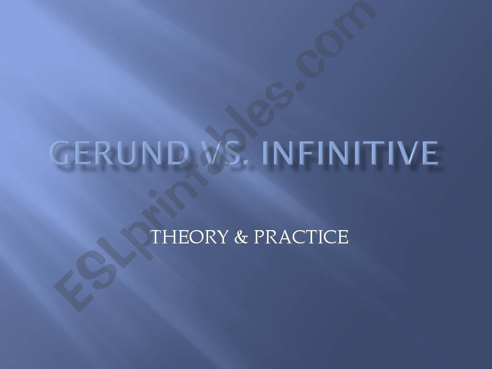 GERUND VS INFINITIVE I powerpoint
