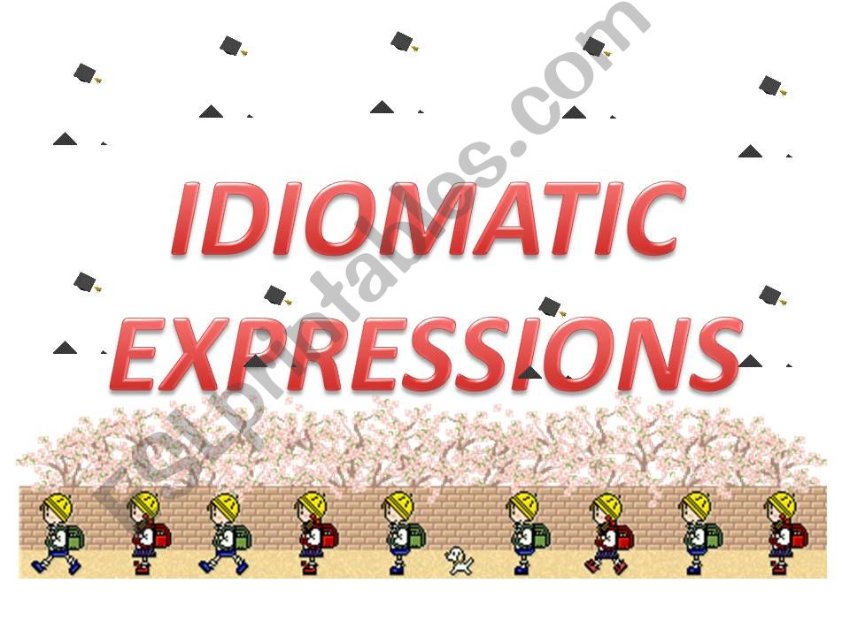 Idiomatic Expressions powerpoint